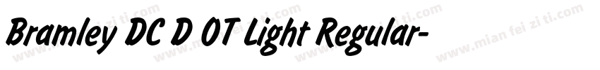 Bramley DC D OT Light Regular字体转换